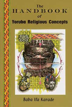 (image for) Handbook of Yorbua Religious Concepts by Baba Ifa Karade