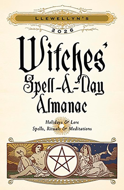 2026 Witches Spell A Day Almanac by Llewellyn (image for) 2026 Witches Spell A Day Almanac by Llewellyn
