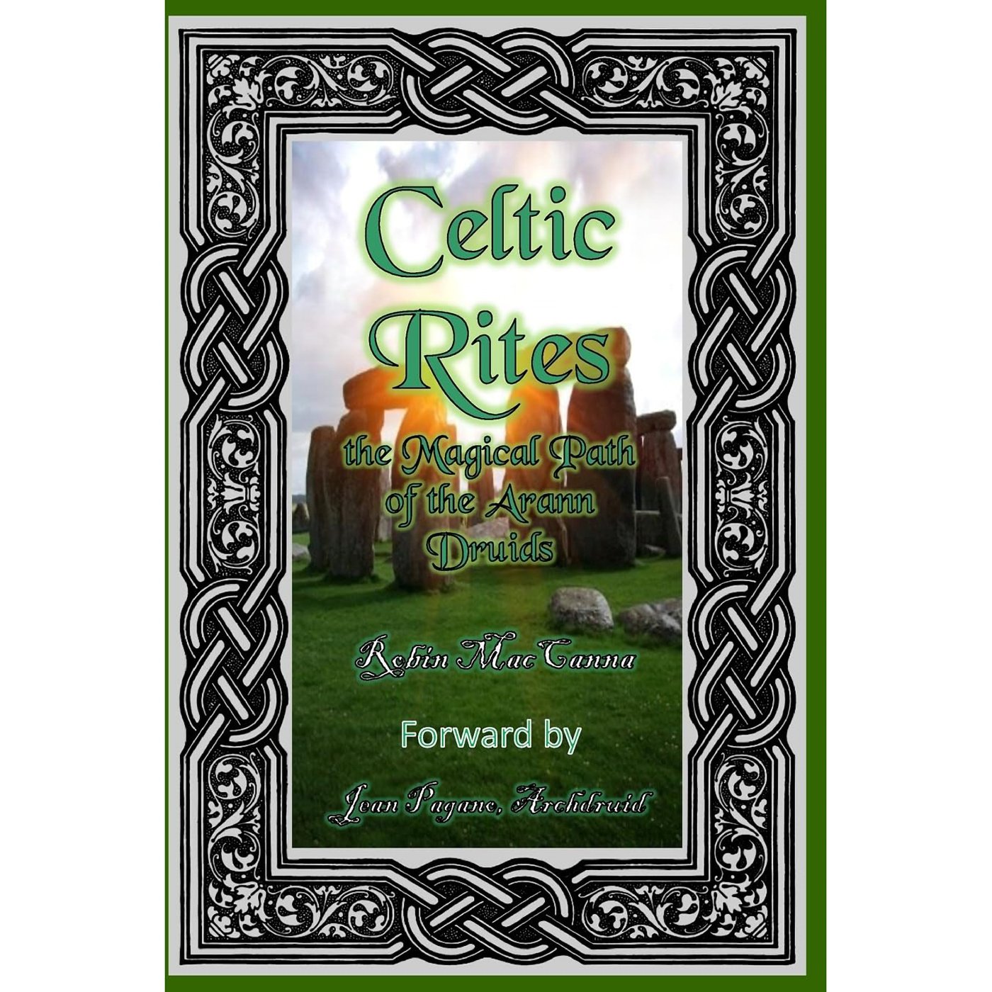 Celtic Rites by Robin Mac Canna (image for) Celtic Rites by Robin Mac Canna