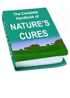 (image for) The Complete Handbook of Natures Cures - Click Image to Close